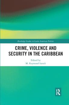 Crime Violence and Security in the Caribbean