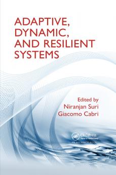 Adaptive Dynamic and Resilient Systems
