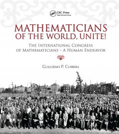 Mathematicians of the World Unite!