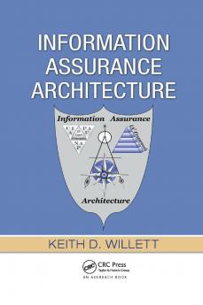 Information Assurance Architecture