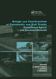 Design and Construction of Pavements and Rail Tracks