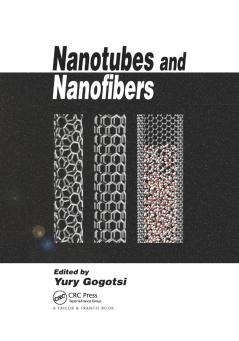 Nanotubes and Nanofibers
