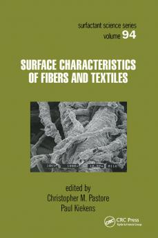 Surface Characteristics of Fibers and Textiles