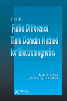 Finite Difference Time Domain Method for Electromagnetics