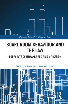 Boardroom Behaviour and the Law