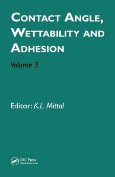 Contact Angle Wettability and Adhesion Volume 3