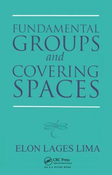 Fundamental Groups and Covering Spaces