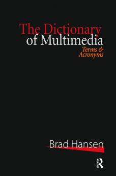 Dictionary of Multimedia 1999