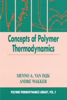 Concepts in Polymer Thermodynamics Volume II