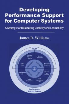 Developing Performance Support for Computer Systems