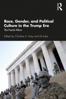 Race Gender and Political Culture in the Trump Era