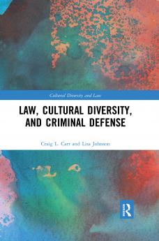 Law Cultural Diversity and Criminal Defense