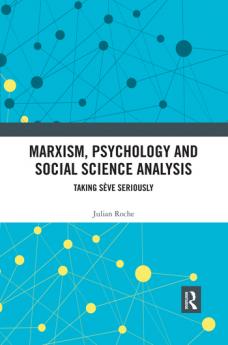 Marxism Psychology and Social Science Analysis