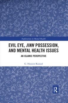 Evil Eye Jinn Possession and Mental Health Issues