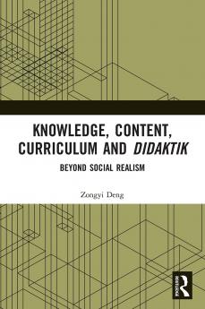 Knowledge Content Curriculum and Didaktik