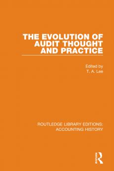 Evolution of Audit Thought and Practice
