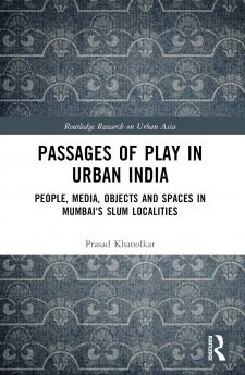 Passages of Play in Urban India
