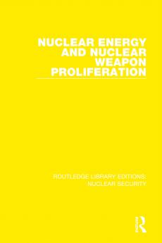Nuclear Energy and Nuclear Weapon Proliferation