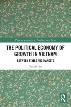 Political Economy of Growth in Vietnam