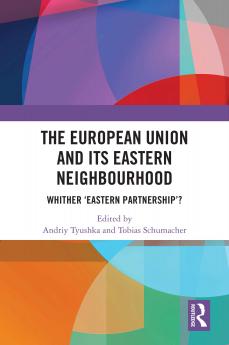 European Union and Its Eastern Neighbourhood