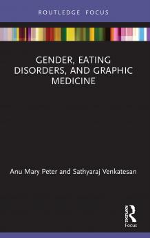 Gender Eating Disorders and Graphic Medicine