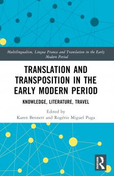 Translation and Transposition in the Early Modern Period