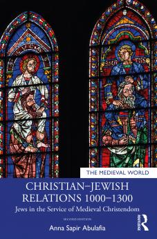 Christian-Jewish Relations 1000-1300