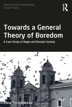 Towards a General Theory of Boredom