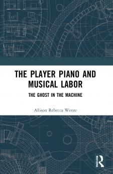 Player Piano and Musical Labor