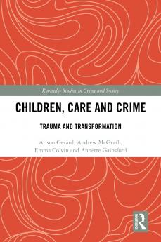 Children Care and Crime