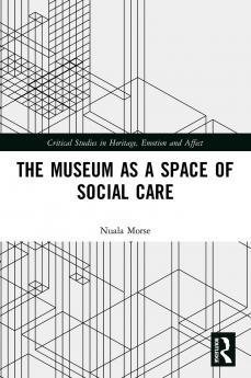 Museum as a Space of Social Care