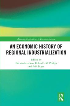 Economic History of Regional Industrialization