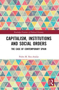 Capitalism Institutions and Social Orders