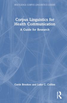 Corpus Linguistics for Health Communication