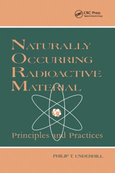 Naturally Occurring Radioactive Materials