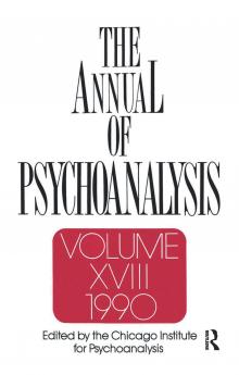 Annual of Psychoanalysis V. 18