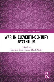 War in Eleventh-Century Byzantium