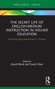 Secret Life of English-Medium Instruction in Higher Education