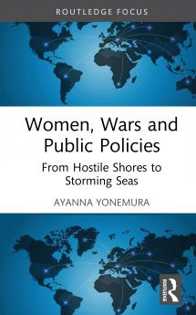 Women Wars and Public Policies