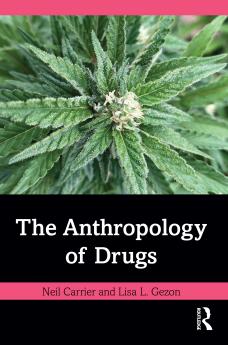 Anthropology of Drugs