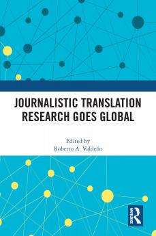 Journalistic Translation Research Goes Global