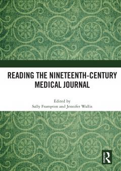 Reading the Nineteenth-Century Medical Journal