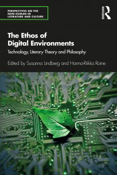 Ethos of Digital Environments
