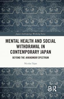 Mental Health and Social Withdrawal in Contemporary Japan