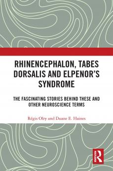 Rhinencephalon Tabes dorsalis and Elpenor's Syndrome