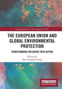 European Union and Global Environmental Protection