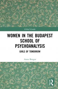 Women in the Budapest School of Psychoanalysis