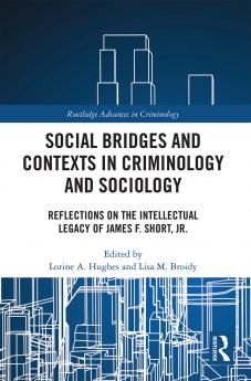 Social Bridges and Contexts in Criminology and Sociology