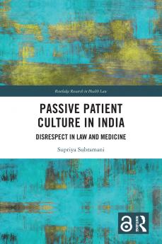 Passive Patient Culture in India