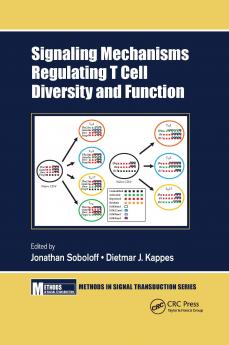 Signaling Mechanisms Regulating T Cell Diversity and Function